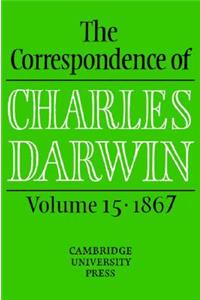 The Correspondence of Charles Darwin: Volume 15, 1867