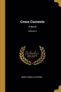 Cross Currents