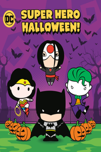 Super Hero Halloween! (DC Justice League)