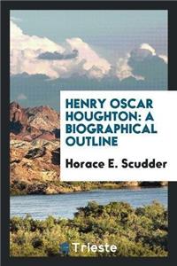 Henry Oscar Houghton
