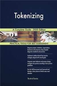 Tokenizing A Complete Guide - 2020 Edition