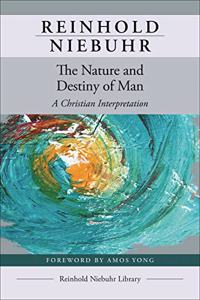 Nature and Destiny of Man