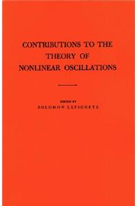 Contributions to the Theory of Nonlinear Oscillations, Volume I