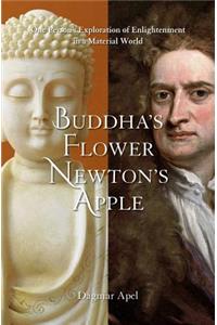 Buddha's Flower - Newton's Apple