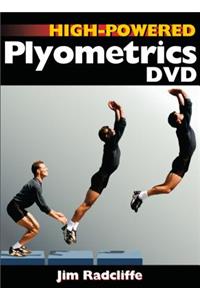 High-Powered Plyometrics