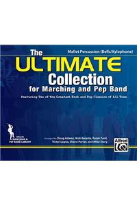 Ultimate Collection for Marching and Pep Band