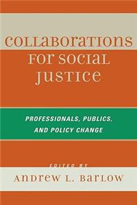 Collaborations for Social Justice