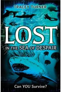 Lost in the Sea of Despair