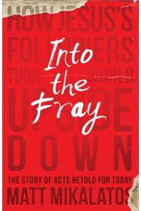 Into the Fray