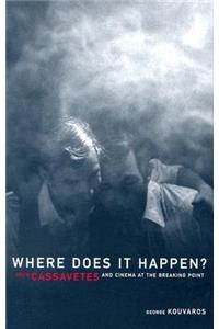 Where Does It Happen