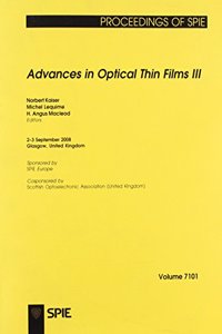 Advances in Optical Thin Films III