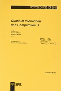 Quantum Information and Computation IX