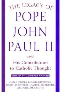 Legacy of Pope John Paul II