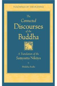 Connected Discourse of the Buddha