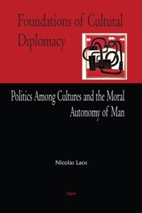 Foundations of Cultural Diplomacy
