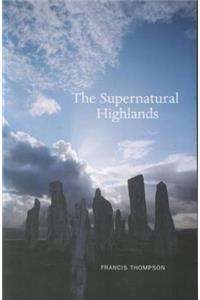 The Supernatural Highlands
