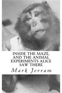 Inside The Maze