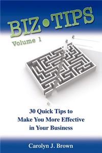 Biz-Tips Volume 1