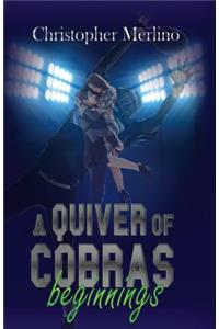 Quiver of Cobras
