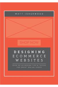 Designing Ecommerce Websites