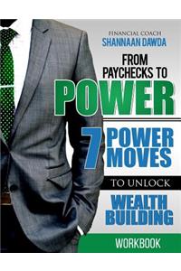 From Paychecks to Power Workbook