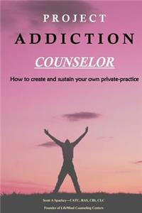 Project Addiction Counselor