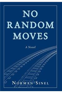No Random Moves
