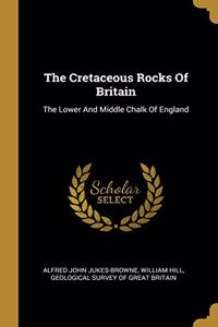 Cretaceous Rocks Of Britain