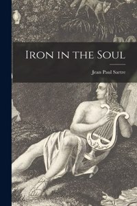 Iron in the Soul