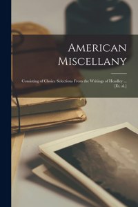 American Miscellany