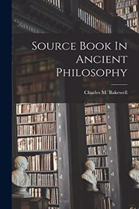 Source Book In Ancient Philosophy