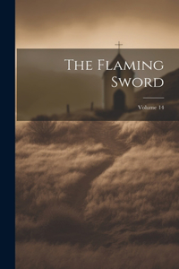 Flaming Sword; Volume 14