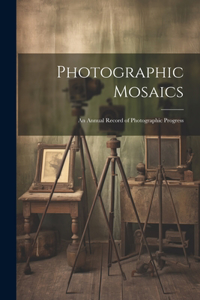 Photographic Mosaics