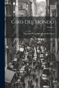 Giro Del Mondo; Volume 5