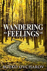 Wandering Feelings