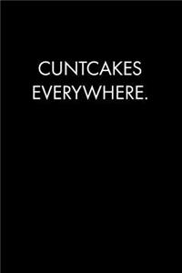 Cuntcakes Everywhere