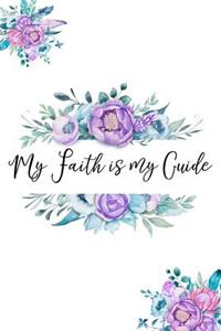 My Faith is my Guide