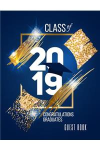 Class of 2019 Congratulations Graduates Guest Book