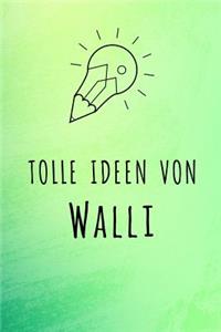 Tolle Ideen von Walli