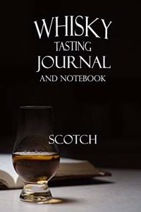 Whisky Tasting Journal and Notebook