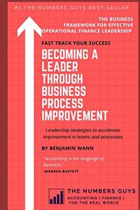 Become a Leader Through Business Process Improvement