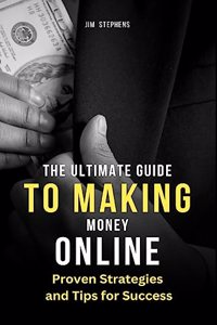 Ultimate Guide to Making Money Online