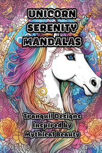 Unicorn Serenity Mandalas