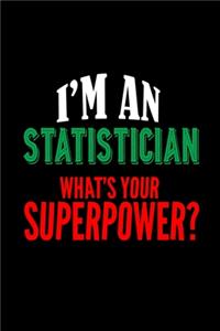I'm a statistician. What's your superpower?