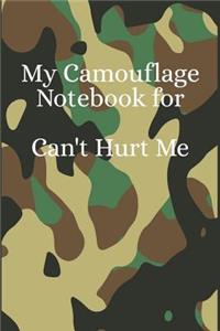 My Camouflage Notebook for Can't Hurt Me
