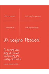UX Designer Notebook