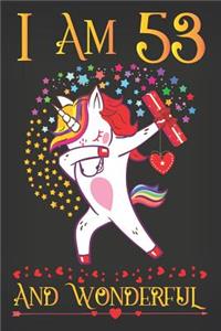 I Am 53 and Wonderful