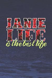 Janie Life Is The Best Life