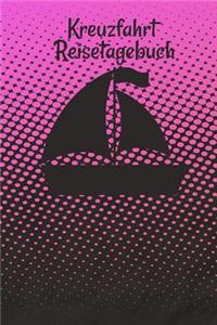 Kreuzfahrt Reisetagebuch