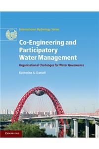 Co-Engineering and Participatory Water Management